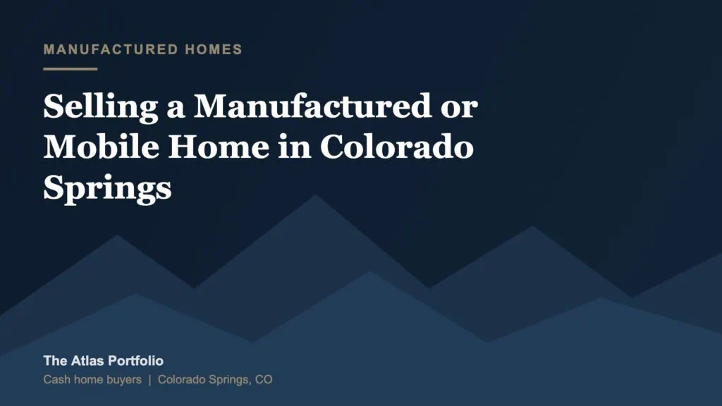 Manufactured home in a Colorado Springs park being sold for cash